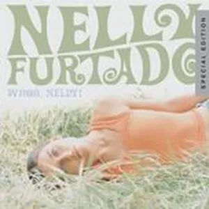 Whoa, Nelly! (Special Edition) - Nelly Furtado