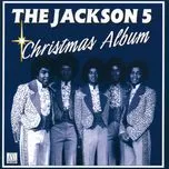 Nghe nhạc Christmas Album - Jackson 5