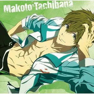 Free! Eternal Summer Character Song - Makoto Tachibana (Vol.2) - Tatsuhisa Suzuki