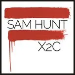X2C (EP) - Sam Hunt