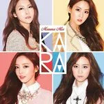 Ca nhạc Mamma Mia! (Japanese Single) - KARA