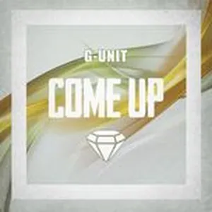 Come Up (Single) - G-unit