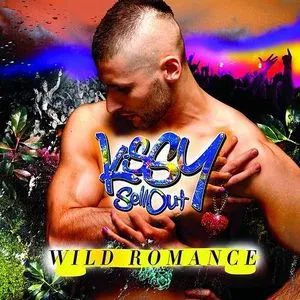 Wild Romance - Kissy Sell Out