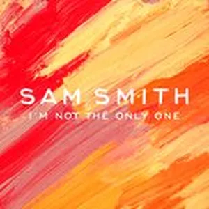 I'm Not The Only One (EP) - Sam Smith