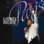 Nghe nhạc Live In Paris - Lionel Richie