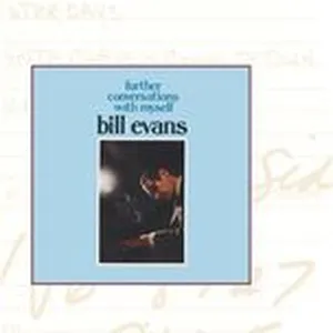 Further Conversations With Myself - Bill Evans