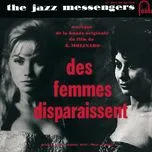 Ca nhạc Des Femmes Disparaissent - Art Blakey