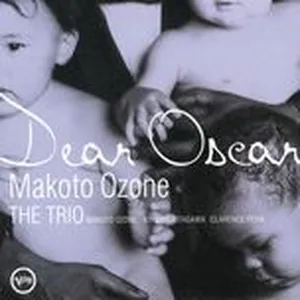 Dear Oscar - Makoto Ozone The Trio
