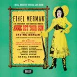 Annie Get Your Gun - Ethel Merman