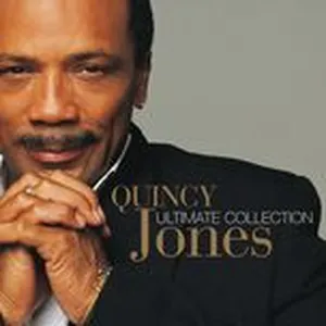Ultimate Collection: Quincy Jones - Quincy Jones