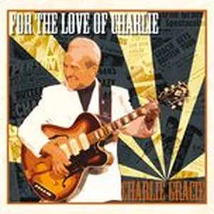 For The Love Of Charlie - Charlie Gracie