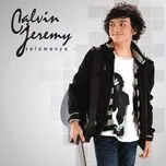 Ca nhạc Selamanya - Calvin Jeremy
