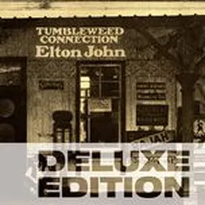 Tumbleweed Connection (Deluxe Edition) - Elton John