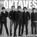 Nghe nhạc The Oktaves - Oktaves