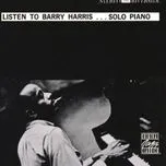 Nghe nhạc Listen To Barry Harris...Solo Piano - Barry Harris