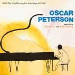 Ca nhạc Debut: The Clef/Mercury Duo Recordings 1949-1951 - Oscar Peterson