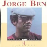 Nghe nhạc Minha Historia - Jorge Ben
