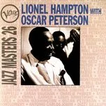 Ca nhạc Jazz Masters 26: Lionel Hampton With Oscar Peterson - Lionel Hampton