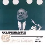 Download nhạc Ultimate Coleman Hawkins hot nhất về máy