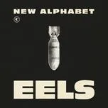 Nghe nhạc New Alphabet (Single) - Eels