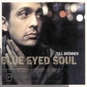 Blue Eyed Soul - Till Bronner