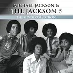 The Silver Collection - Jackson 5, Michael Jackson