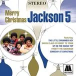 Nghe nhạc Merry Christmas - Jackson 5