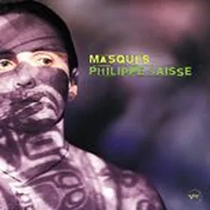 Masques - Philippe Saisse