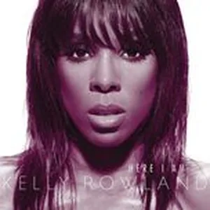 Here I Am (International Release) - Kelly Rowland