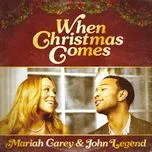Download nhạc When Christmas Comes (Single) Mp3 miễn phí về máy