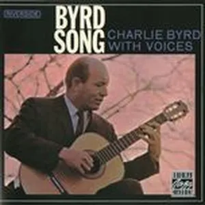 Byrd Song - Charlie Byrd