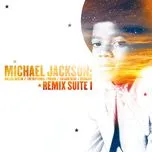 Nghe ca nhạc Michael Jackson: Remix Suite I - Michael Jackson