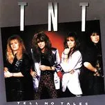 Nghe nhạc Tell No Tales - TNT