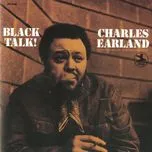 Ca nhạc Black Talk! - Charles Earland
