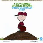 A Boy Named Charlie Brown (The Original Soundtrack Recording) - Vince Guaraldi Trio