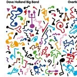 Ca nhạc Overtime - Dave Holland Big Band