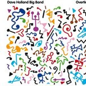 Overtime - Dave Holland Big Band