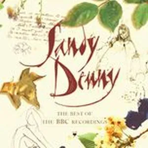The Best Of The BBC Recordings - Sandy Denny