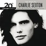 Tải nhạc The Best Of Charlie Sexton The Millenium Collection - Charlie Sexton