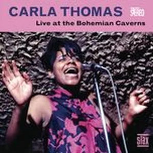 Live At The Bohemian Caverns - Carla Thomas