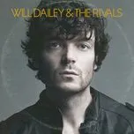 Nghe và tải nhạc Will Dailey & The Rivals Mp3 hay nhất