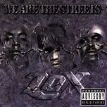 Tải nhạc We Are The Streets - L.O.X.