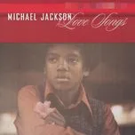 Tải nhạc Love Songs - Michael Jackson