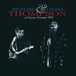 Ca nhạc In Concert November 1975 - Richard Thompson, Linda Thompson