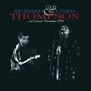 In Concert November 1975 - Richard Thompson, Linda Thompson