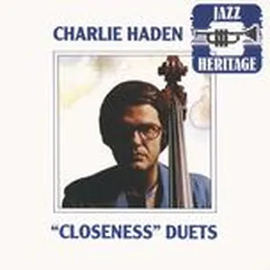 Closeness Duets - Charlie Haden
