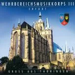 Ca nhạc Grub An Thuringen - Wehrbereichsmusikkorps III Erfurt