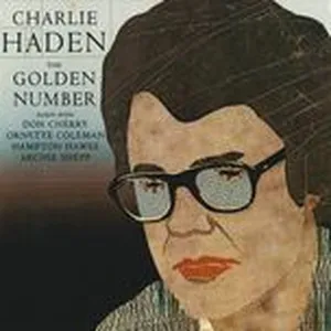 The Golden Number - Charlie Haden