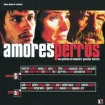 Nghe nhạc Amores Perros - V.A