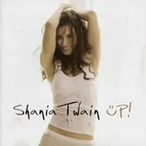 Up! (Red & Blue Album) - Shania Twain
